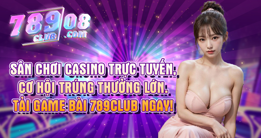 Cổng game đổi thương 789club